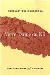Notre Dame du Nil de Scholastique Mukasonga (Gallimard) Prix Renaudot 2012